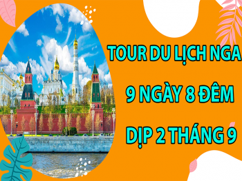 tour-du-lich-nga-9-ngay-8-dem-dip-2-thang-9-13